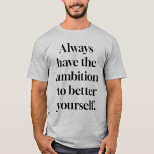 Ambition Mannen Basic T-Shirt
