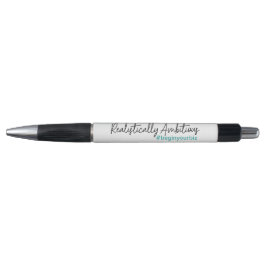Ambition slogan pen