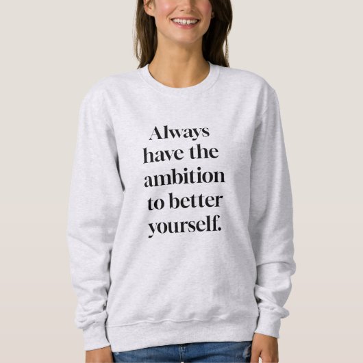 Ambition Women's Basic Sweatshirt (Voorkant)