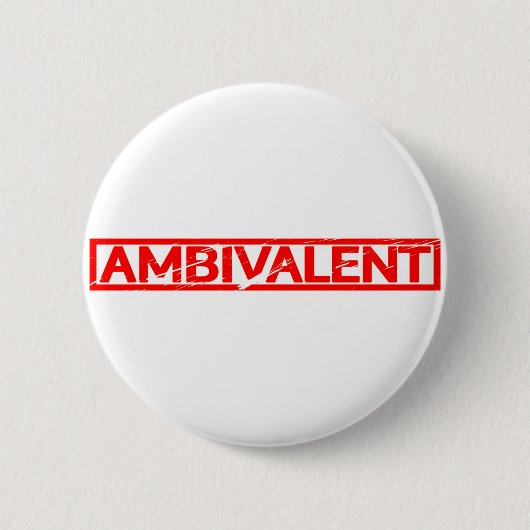 Ambivalent Stempel Ronde Button 5,7 Cm (Voorkant)