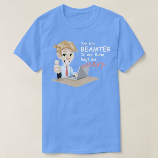 ambtenaar ambtenaar overheidsdienst ambtenarenzake t-shirt (Design voorkant)
