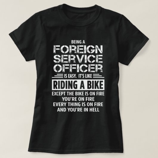 ambtenaar van de buitenlandse dienst t-shirt (Design voorkant)