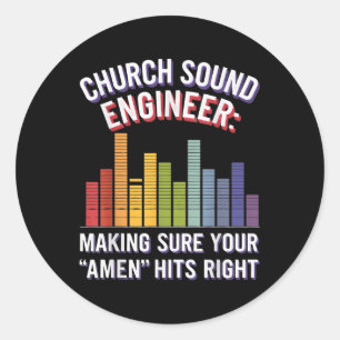 Amen Hits Right opname technicus kerk geluid Ronde Sticker