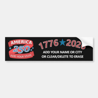 America 250 Add State 1776 2026 Semiquincentennial Bumpersticker