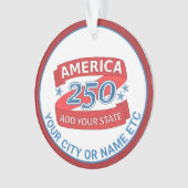 America 250 Add State Patriotic Cool Double Sided Ornament (voorkant)