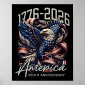 America 250th Anniversary Eagle Us Flag July 4th 2 Poster (Voorkant)