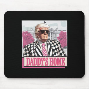 America Back Daddy's Home Grappig Roze Donald Trum Muismat