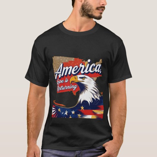 America, Hope is Returning - Patriotic Eagle with  T-shirt (Voorkant)