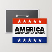 America, Where Voting Works Knop Button (Voorkant / Achterkant)