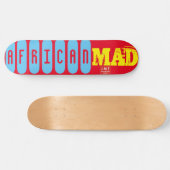 AMÉRICAIN MAD Skateboard (Horz)