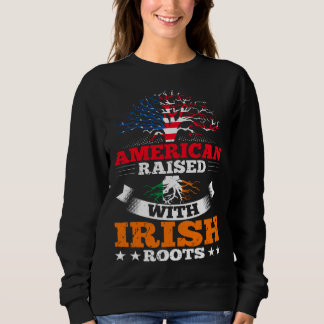 American Born Irish Roots Family Tree Quote Irelan Trui
