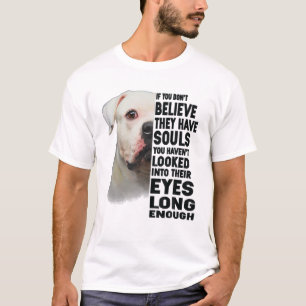 American Bulldog als je niet gelooft dat ze dat he T-shirt