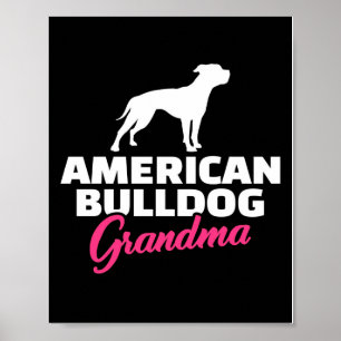 American Bulldog Grandma Funny Family Gift Poster