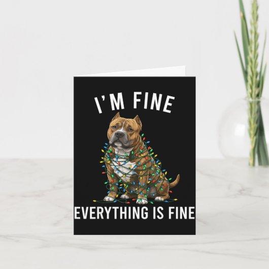 American Bully Christmas I'm Fine Everything Is Fi Kaart (Voorkant)