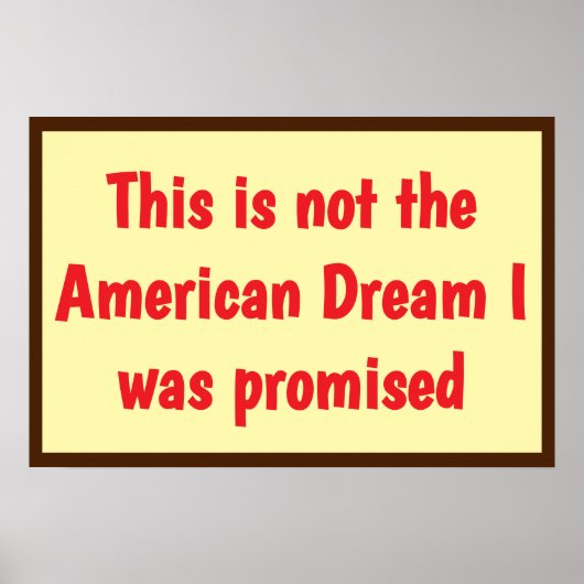American Dream Promised Poster (Voorkant)
