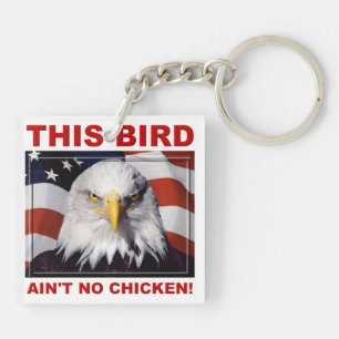 American Eagle Ain No Chicken key chain sleutelhan Sleutelhanger