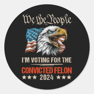 American Flag Eagle Trump 2024 We the People Vote Ronde Sticker