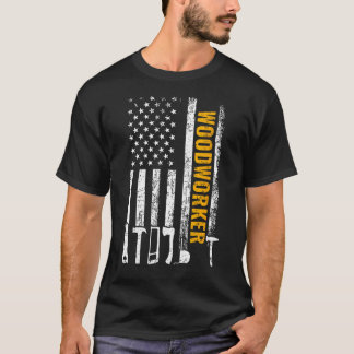 American Flag Woodarbeider Carpenter Funny Woodwor T-shirt