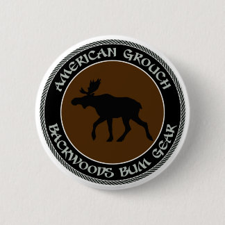 American Grouch Backwood Bum Gear Ronde Button 5,7 Cm