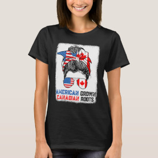 American Grown Canadian Roots Messy Bun Hair Canad T-shirt