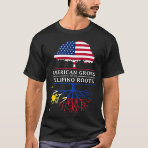 American Grown in Filipino Roots Filipijnen Pr T-shirt