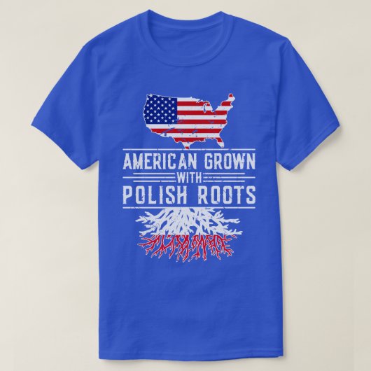 American Grown Polish Roots Pride Polen T-shirt (Design voorkant)