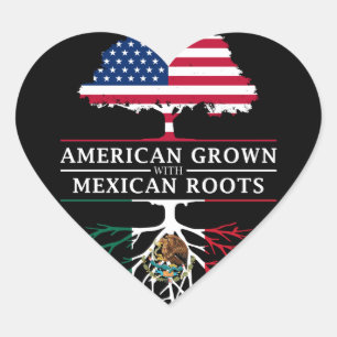 American Grown with Mexican RootsMexico Design Hart Sticker