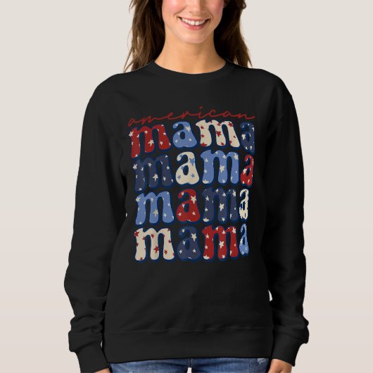 American Mama Mom Life Patriotic 4th Of July Ameri Trui (Voorkant)