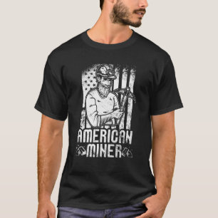 American Miner Aurum Miner Mine Prospecting Gold T-shirt