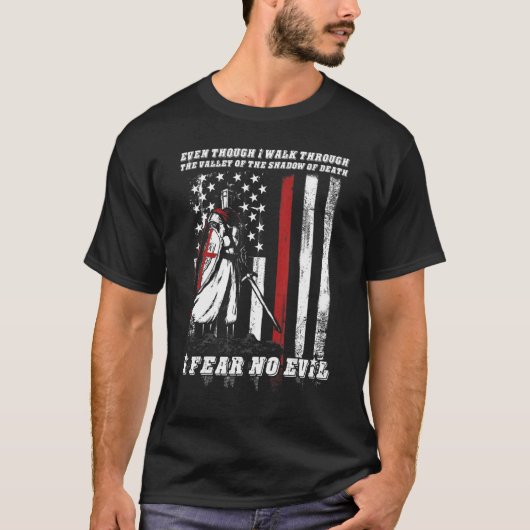 American Warriors Crusader Knight Templar I Fear N T-shirt (Voorkant)