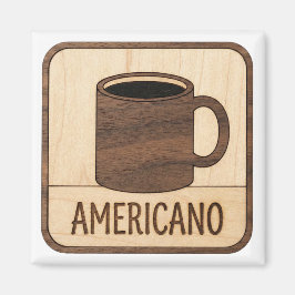 Americano Coffee Wooden Sign Magneet