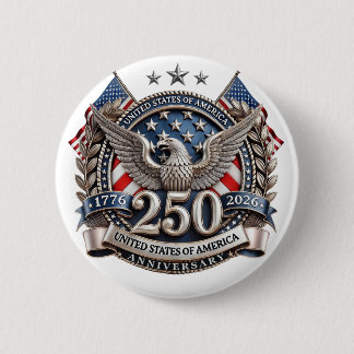 America's 250 Anniversary    Ronde Button 5,7 Cm