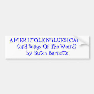 AMERIFOLKNBLUESICANA (en behoort tot de vogelsoort Bumpersticker