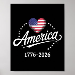 Amerika 1776-2026 Hart Vlag Sterren Trots 250-jari Poster