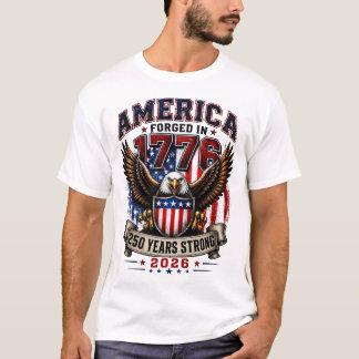Amerika 1776-250 jaar sterke patriottische T-shirt