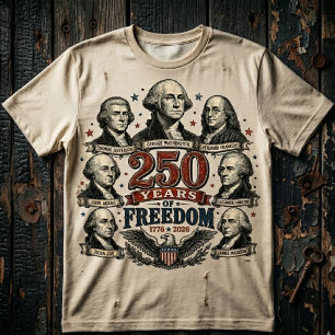 Amerika 250 Founding Fathers 250 Jaar Vrijheid T-shirt