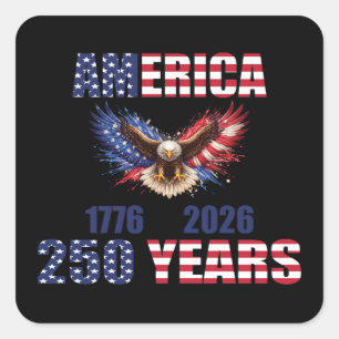Amerika 250 Jaar – Patriottische Adelaar 1776–2026 Vierkante Sticker