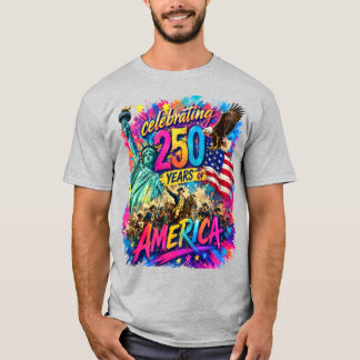 Amerika 250e Verjaardag Patriottisch T-shirt