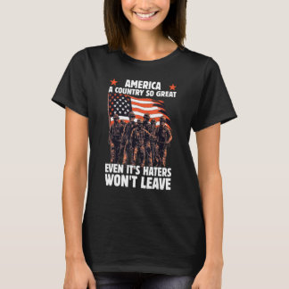 Amerika een land zo groot zelfs zijn haters won t-shirt