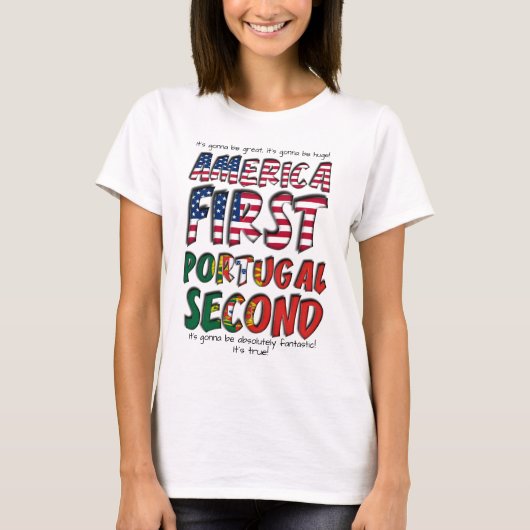 Amerika eerste Portugal tweede absoluut fantastisc T-shirt (Voorkant)