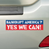 Amerika failliet laten gaan? Ja, dat kunnen we. Bumpersticker (Op auto)