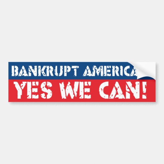 Amerika failliet laten gaan? Ja, dat kunnen we. Bumpersticker (Voorkant)