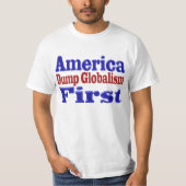 Amerika First Dump Globalism red blue text T-shirt (Voorkant)