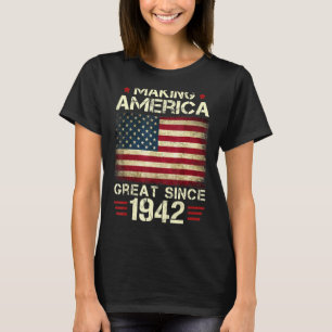 Amerika geweldig maken sinds 1942  80e geboorte t-shirt