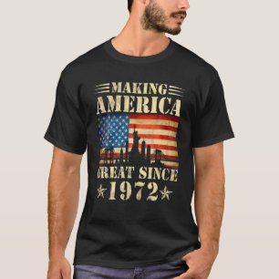 Amerika geweldig maken sinds 1972 t-shirt