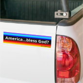 Amerika...God zegene? (w/americabless.org) Bumpersticker (Op Truck)