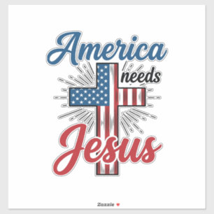 Amerika heeft Jezus nodig Patriottisch kruis shirt Sticker