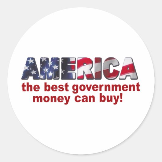 Amerika - Het beste overheidsgeld kan kopen Ronde Sticker (Voorkant)