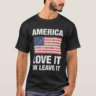 Amerika Houd Ervan Of Verlaat Het Met Onze Vlag T-shirt