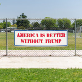 Amerika is beter zonder Trump Spandoek